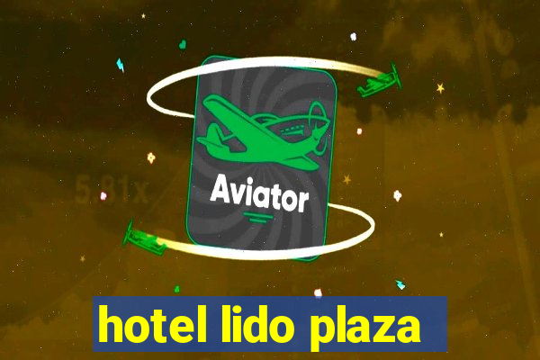 hotel lido plaza